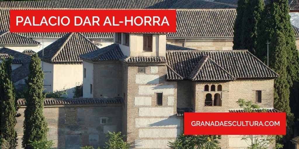 Palacio Dar Al horra Granada